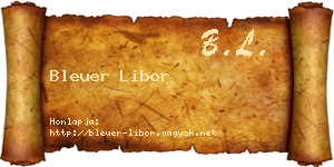 Bleuer Libor névjegykártya